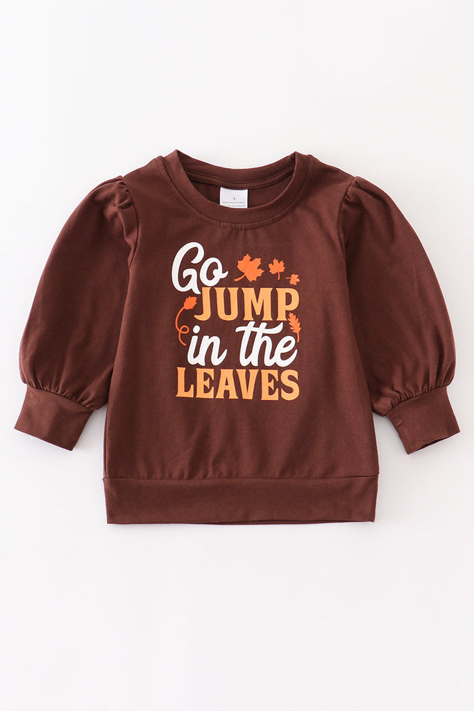 "go jump in the leaves" girl puff top
